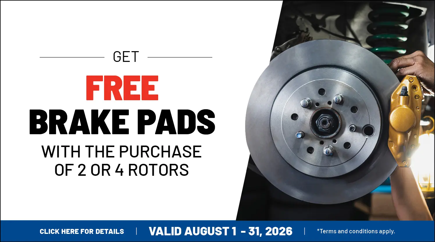 Brake service - free pads with rotors this August